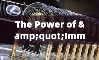 The Power of "Immediately" in the English Language